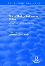 Routledge Revivals- Social Policy Reform in China