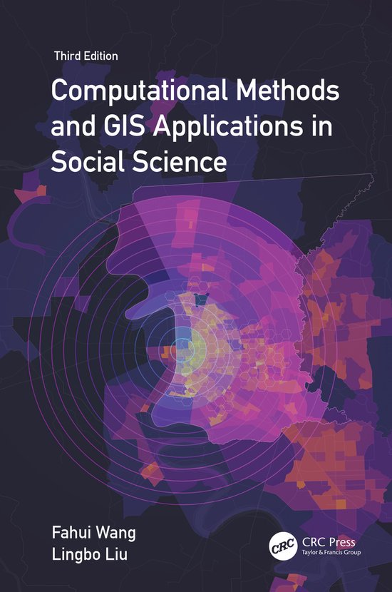 Computational Methods and GIS Applications in Social Science - cover
