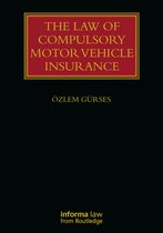 Lloyd's Insurance Law Library-The Law of Compulsory Motor Vehicle Insurance