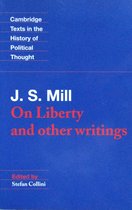 Mill On Liberty & Other Writings