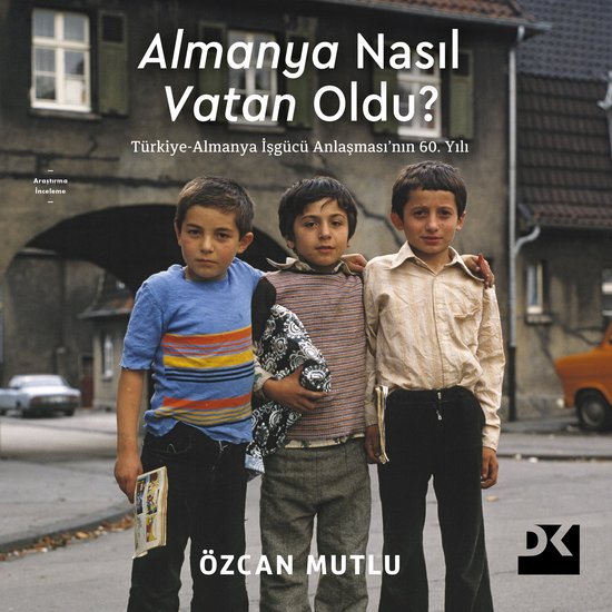 Almanya Nasıl Vatan Oldu? - cover
