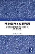 Routledge Studies in Islamic Philosophy- Philosophical Sufism