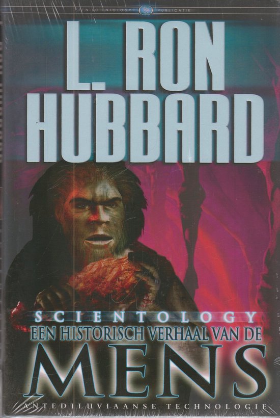 Scientology - Een historisch verhaal van de mens