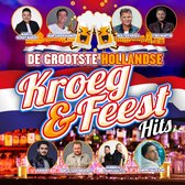 Various Artists - De Grootste Hollandse Kroeg & Feest Hits (CD)