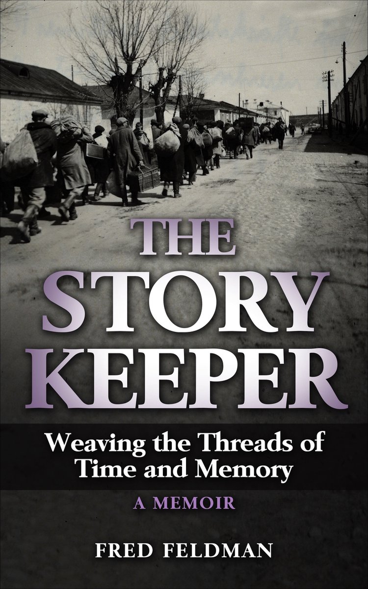 Holocaust Survivor True Stories WWII-The Story Keeper - Fred Feldman