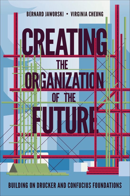 Creating the Organization of the Future - cover