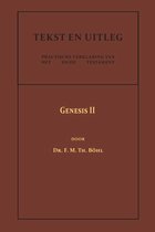 Tekst en Uitleg van het Oude Testament  -   Genesis II