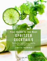 Your Guide to the Best Spritzer Cocktails