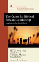 House of Prisca and Aquila Series - The Quest for Biblical Servant Leadership