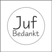 Sticker - "Juf Bedankt" - Etiketten - 47mm Rond - Wit/Zwart - 500 Stuks