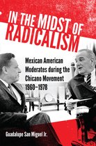 New Directions in Tejano History- In the Midst of Radicalism