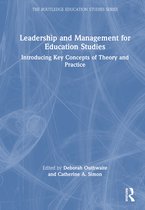 The Routledge Education Studies Series- Leadership and Management for Education Studies
