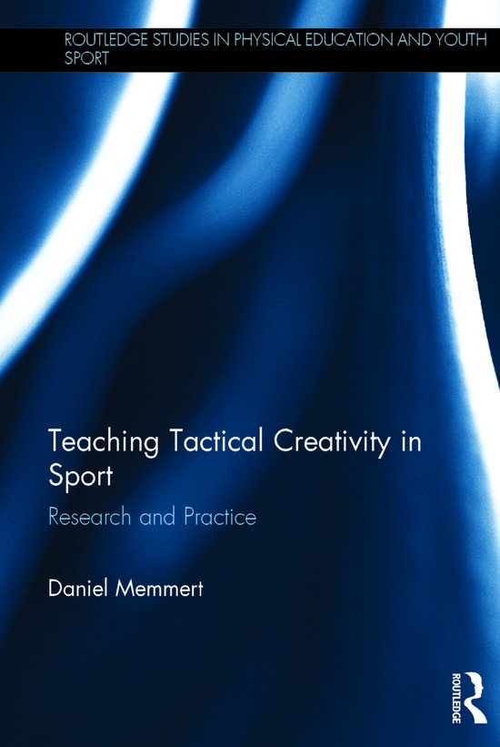 Teaching Tactical Creativity In Sport - cover
