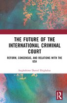 The Future of the International Criminal Court