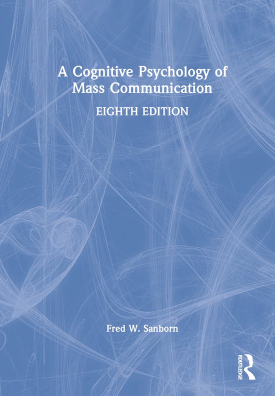 A Cognitive Psychology of Mass Communication - cover