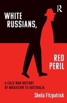 "White Russians, Red Peril"
