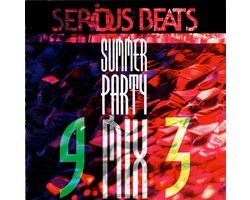 Serious Beats Summer Party Mix 93
