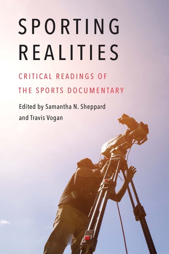 Sporting Realities Critical Readings of the Sports Documenta ... - cover
