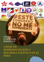 CRISIS DE REPRESENTACIÓN Y REFORMA POLÍTICA EN EL PERÚ