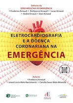 Eletrocardiografia e a doença coronariana na emergência