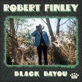 Robert Finley - Black Bayou (LP)