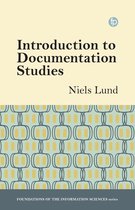 Foundations of the Information Sciences- Introduction to Documentation Studies
