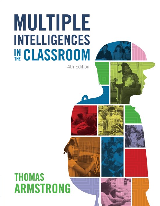 Multiple Intelligences in the Classroom, Thomas Armstrong | 9781416625094 | Boeken | bol