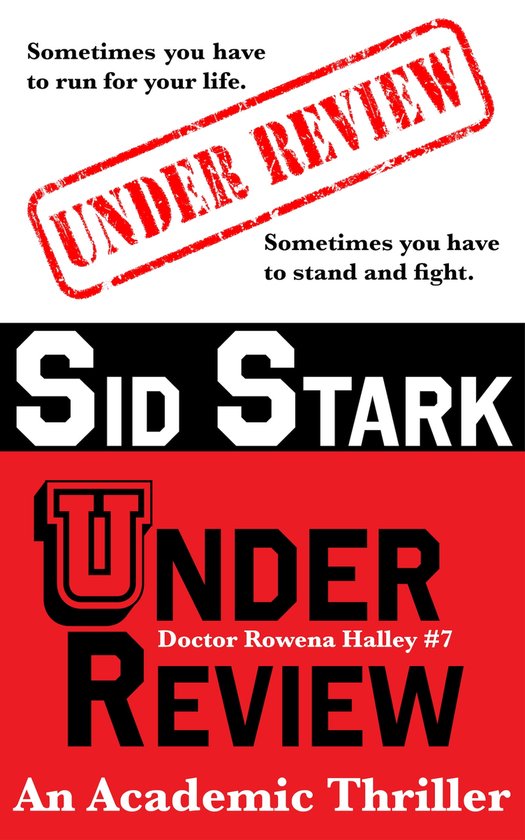 Doctor Rowena Halley 7 Under Review (ebook), Sid Stark