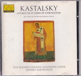 Liturgy of St. John of Chrysostom - Alexander Kastalsky - The Bolshoi Theatre Childrens Choir o.l.v. Andrey Zaboronok