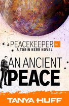 Peacekeeper 1 - An Ancient Peace