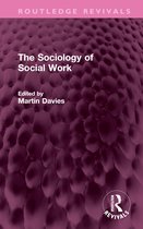 Routledge Revivals-The Sociology of Social Work