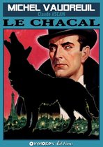 Michel Vaudreuil 7 - Le Chacal