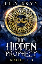 The Hidden Prophecy - The Hidden Prophecy Trilogy