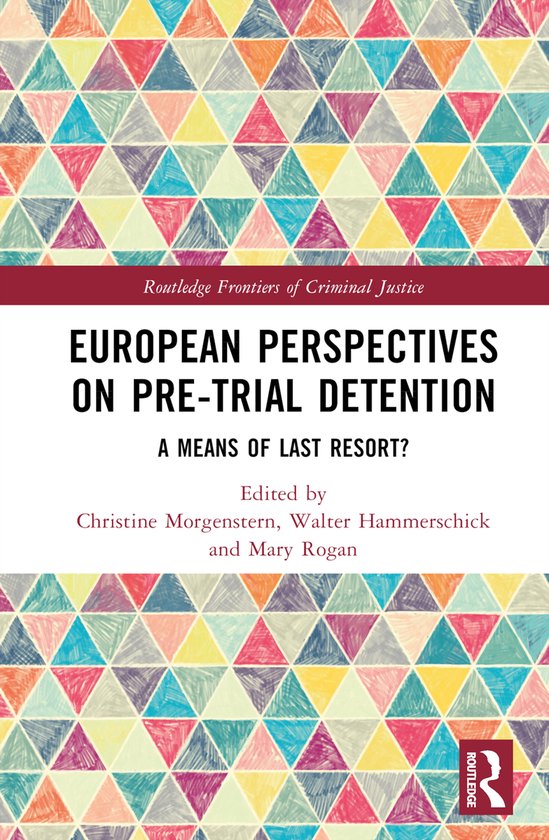 Routledge Frontiers of Criminal Justice- European Perspectiv ... - cover