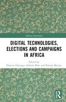 African Governance- Digital Technologies, Elections and Campaigns in Africa