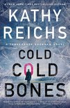 A Temperance Brennan Novel - Cold, Cold Bones