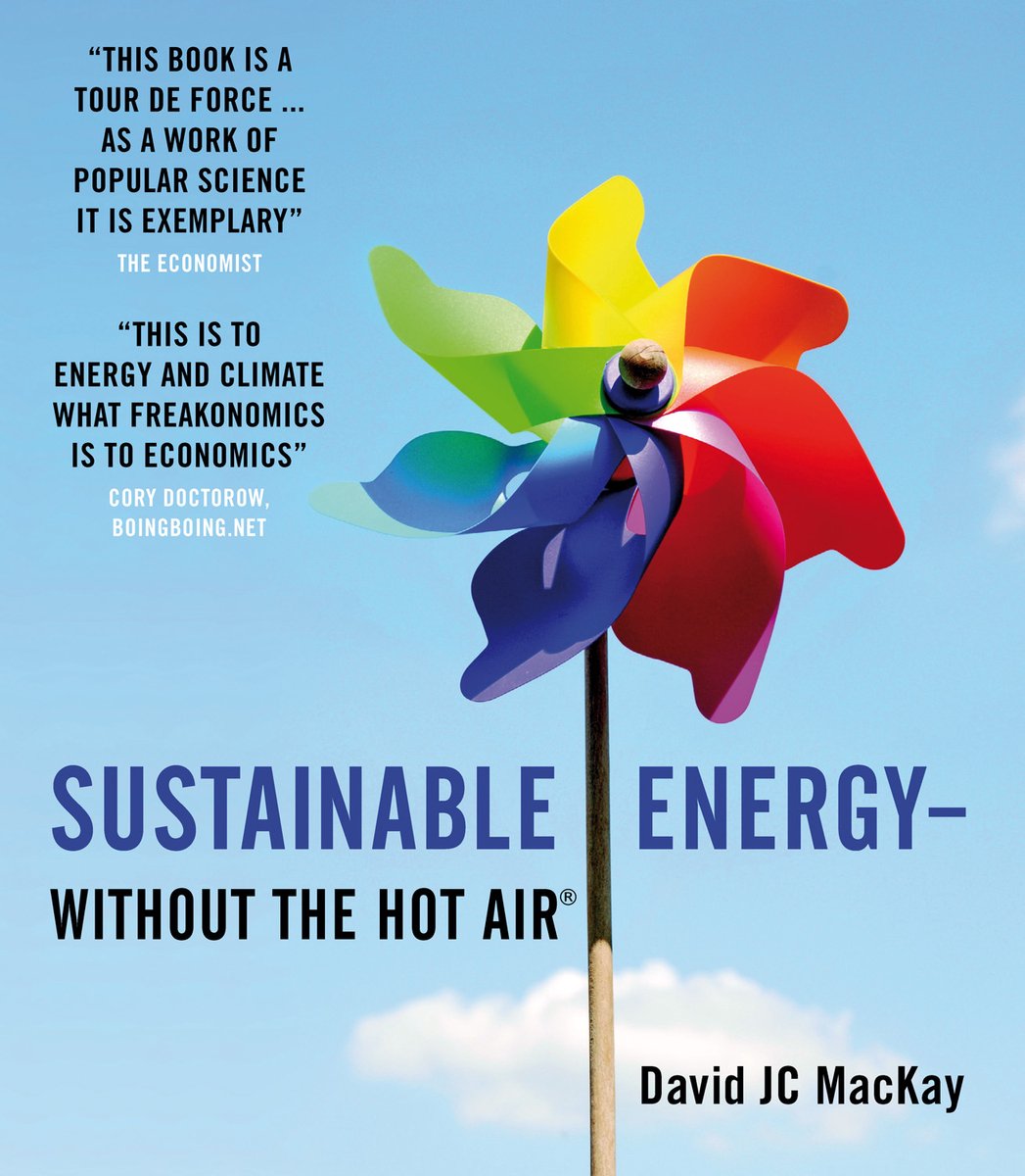 Sustainable Energy Without The Hot Air - David Mackay
