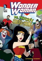 Wonder Woman - Wonder Woman: Dr. Psycho's Circus of Crime