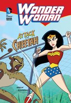Wonder Woman - Wonder Woman: Attack of the Cheetah