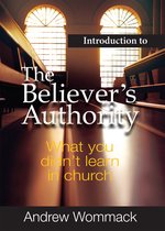 Introduction to the Believer's Authority