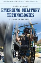 Contemporary Military, Strategic, and Security Issues - Emerging Military Technologies