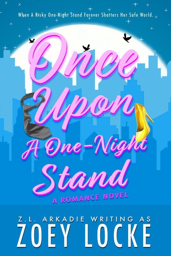 Romancing The Boss and Billionaire 1 - Once Upon A One-Night Stand ...