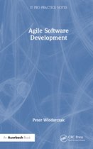IT Pro Practice Notes- Agile Software Development