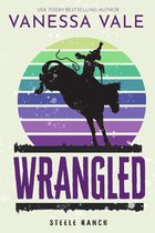 Steele Ranch 2 - Wrangled