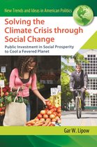 New Trends and Ideas in American Politics - Solving the Climate Crisis through Social Change