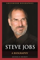 Greenwood Biographies - Steve Jobs