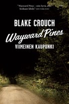 Wayward Pines 3 - Wayward Pines