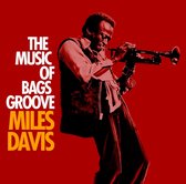 Miles Davis - Music Of Bags Groove (CD)