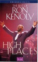 High Places (The Best Of Ron Kenoly)