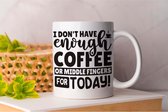 Mok I Dont Have enough Coffee or Middle Fingers For Today - Koffie - Coffe - I Love Coffee - Funny - Fun - Gift - Cadeau - Better Life - Ik Hou Van Koffie